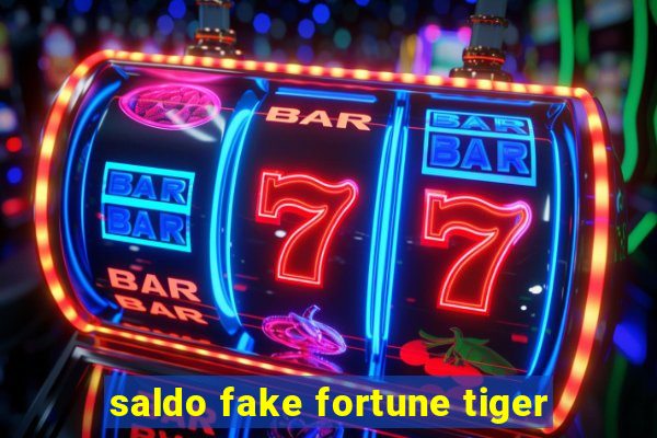 saldo fake fortune tiger